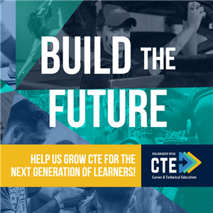 Build the Future: Help us grow CTE for the next generation of learners! 