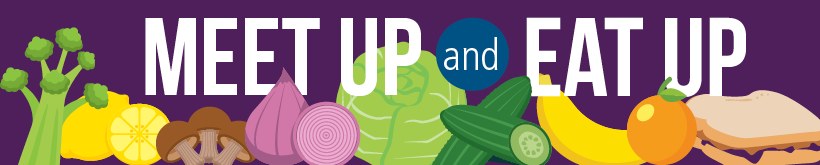 meet up eat up banner with happy bright vegetables 